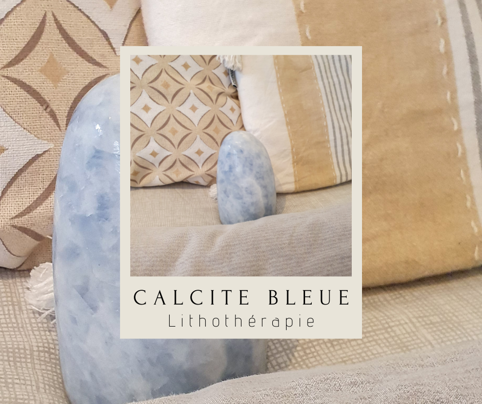 calcite-bleue-lithothérapie