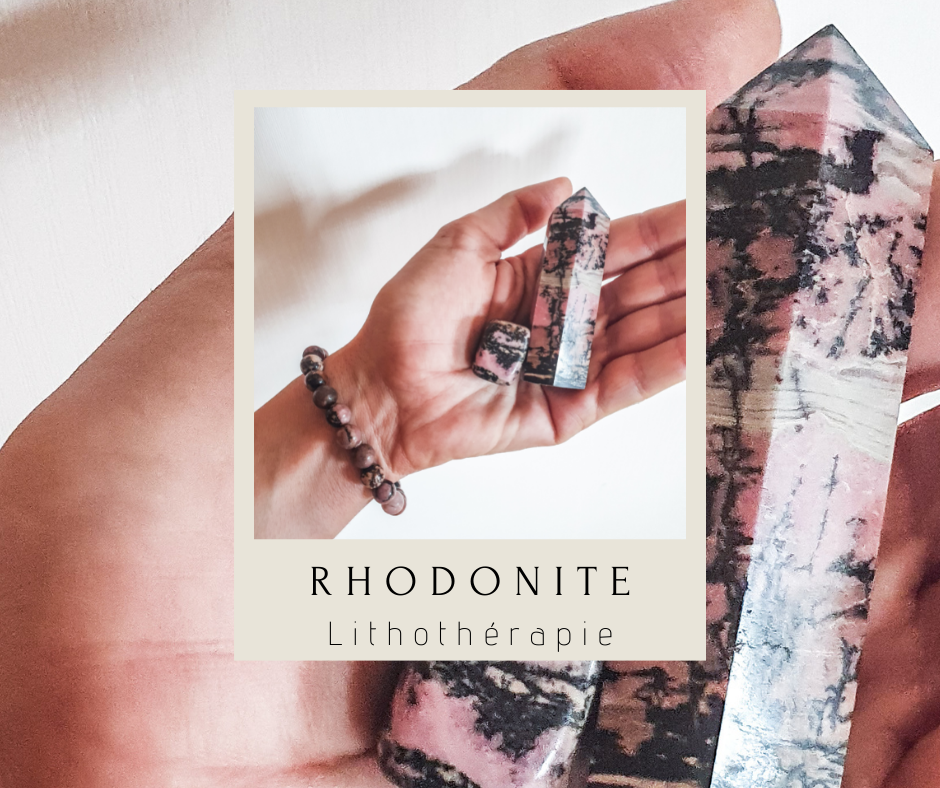 rhodonite-lithothérapie