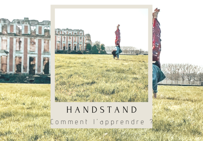 Comment apprendre le handstand ?