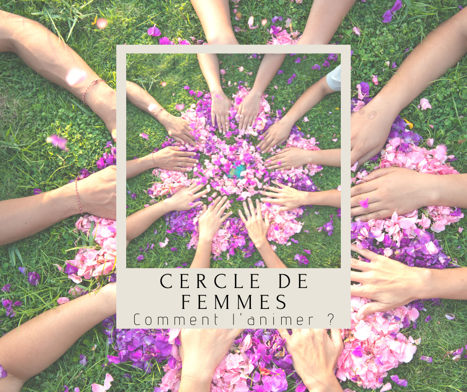 animer cercle de femmes