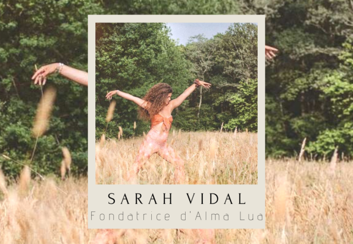 Portrait : Sarah Vidal, fondatrice de Alma Lua