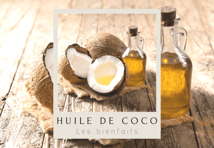 Les bienfaits de l’huile de coco