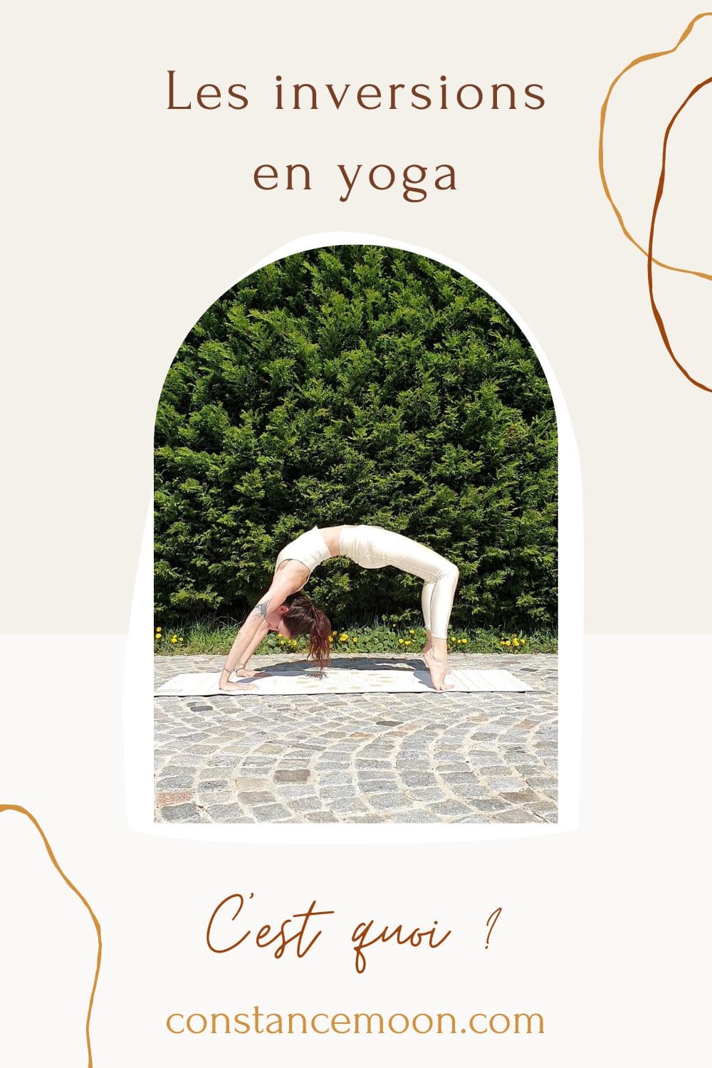 Les Inversions Les inversions en yoga : les bienfaits - Constance Moon