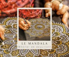 Le mandala : méditer grâce au dessin