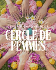 formation gardienne cercles de femmes